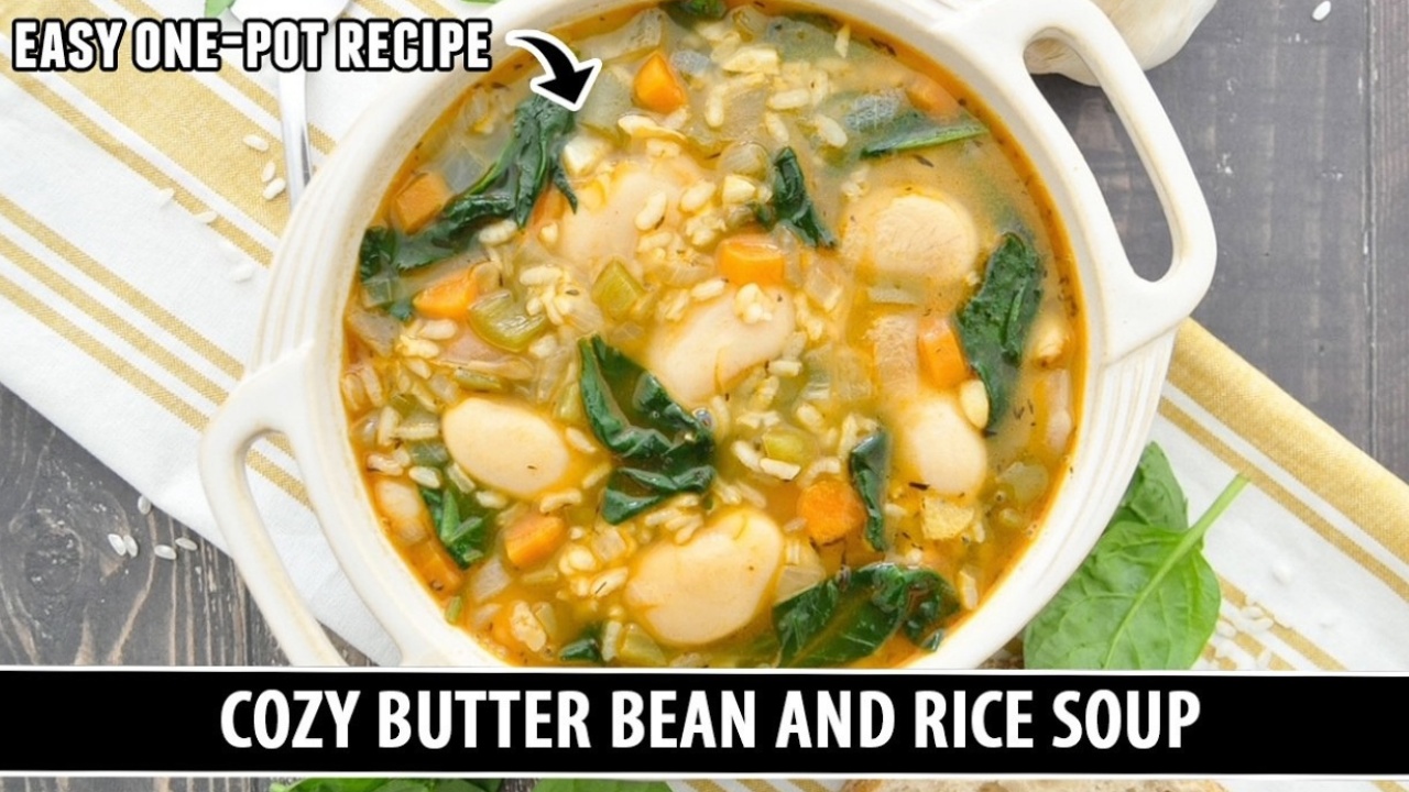 Cozy butter bean and rice soup