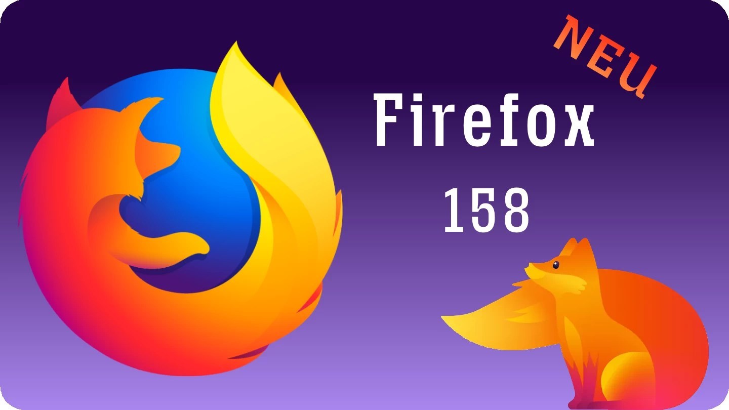 Firefox 158.0.1: Update behebt gefährliches Zertifikatsproblem