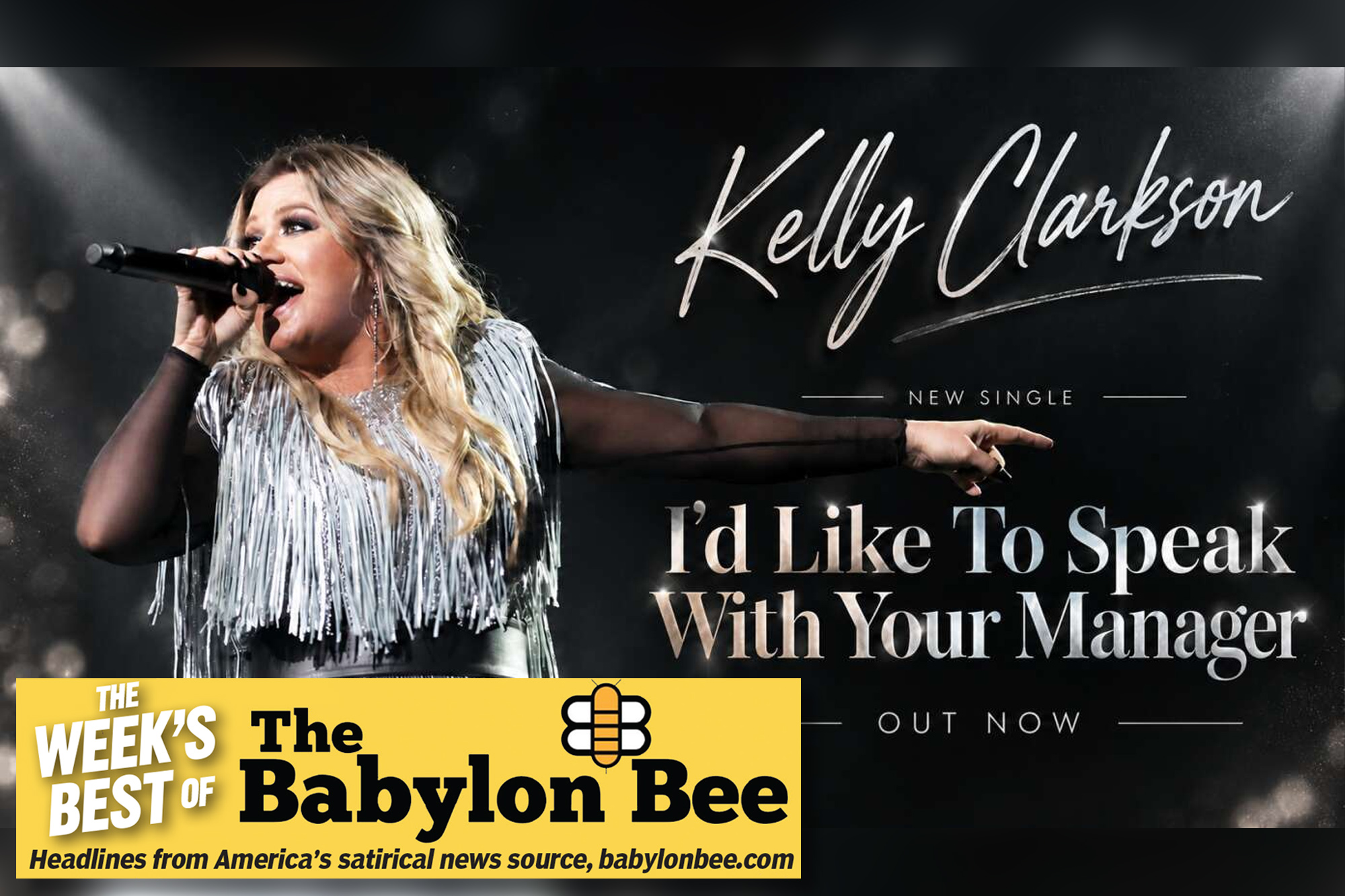 Best of the Babylon Bee: Kelly Clarkson drops new single titled 'I'd ...