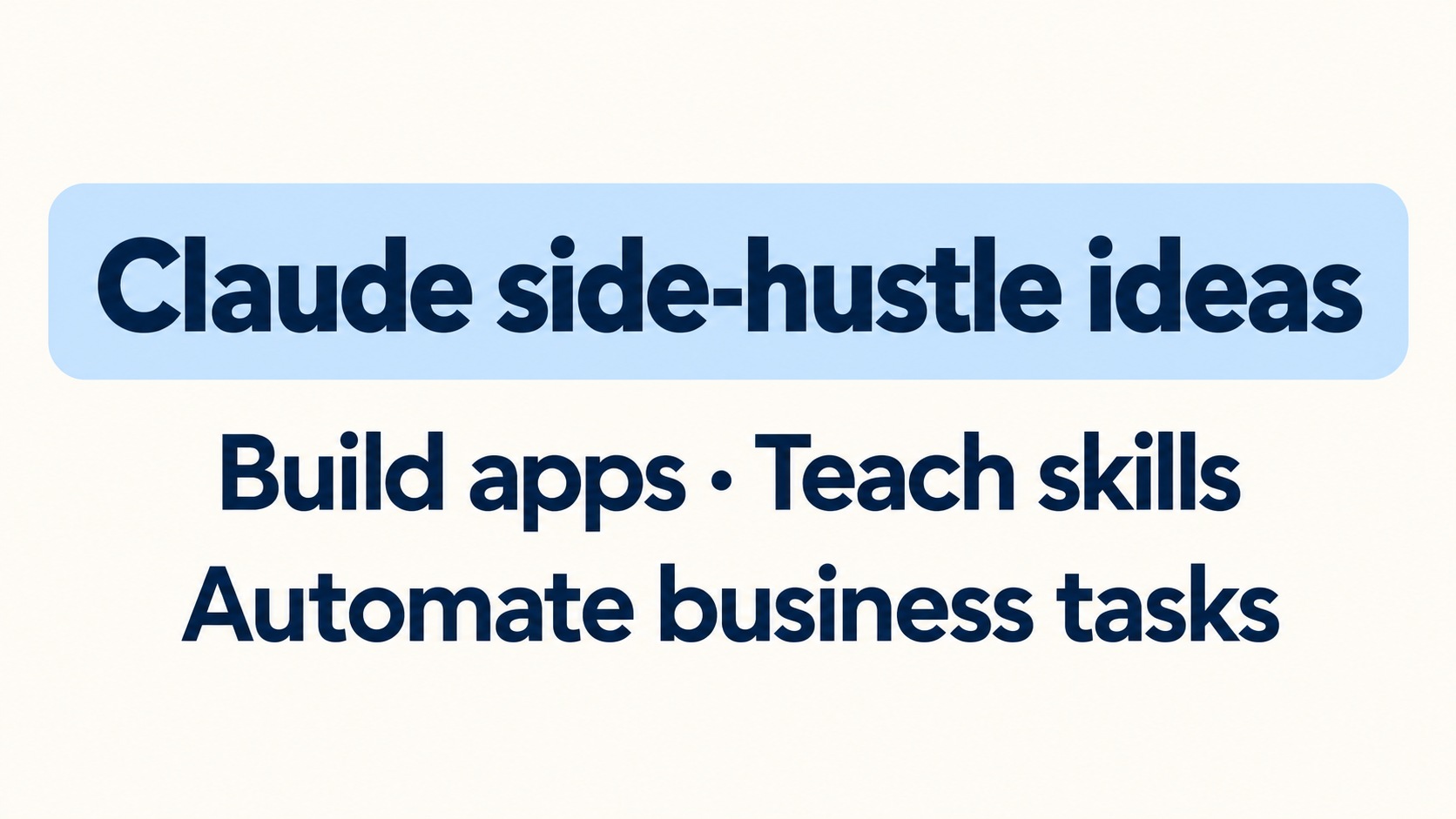 5 Claude AI side hustles you can run while working full-time