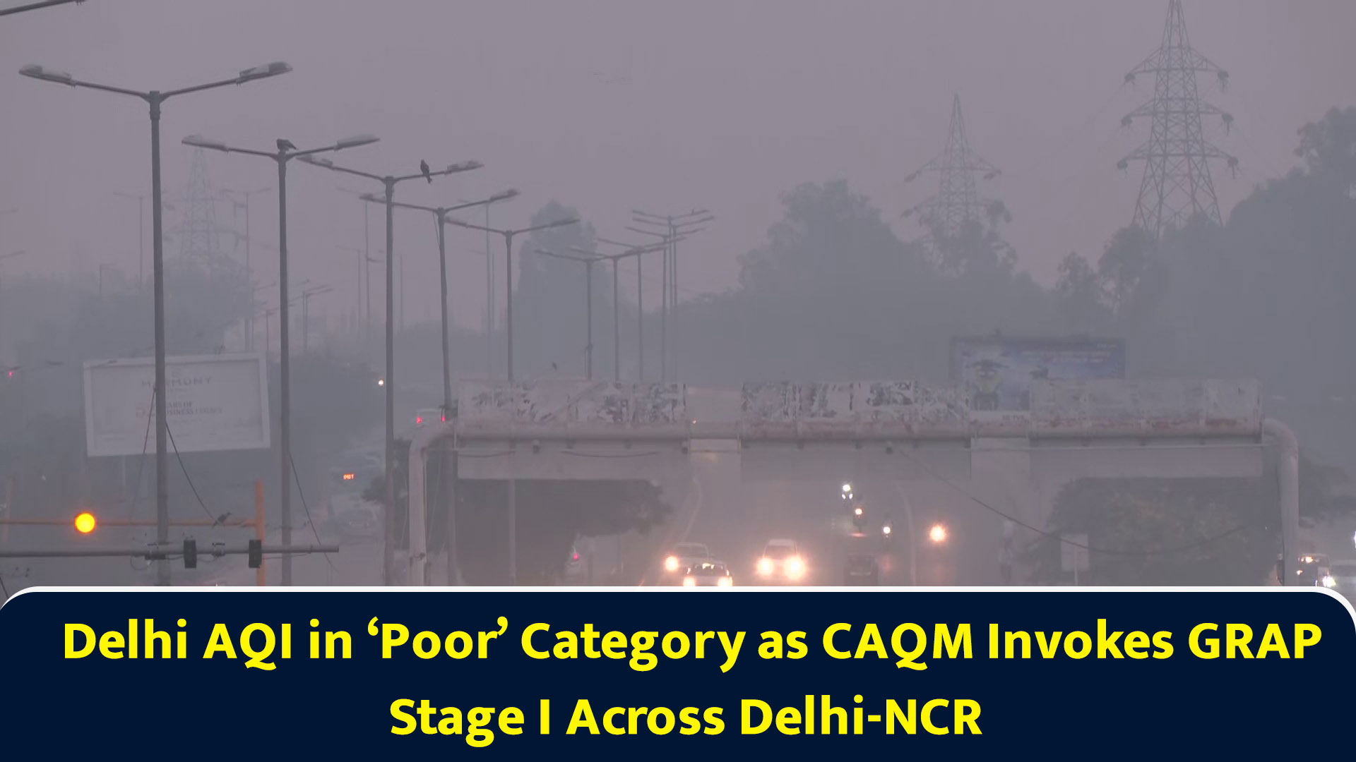Delhi AQI in 'poor' category as CAQM invokes GRAP Stage I across Delhi-NCR