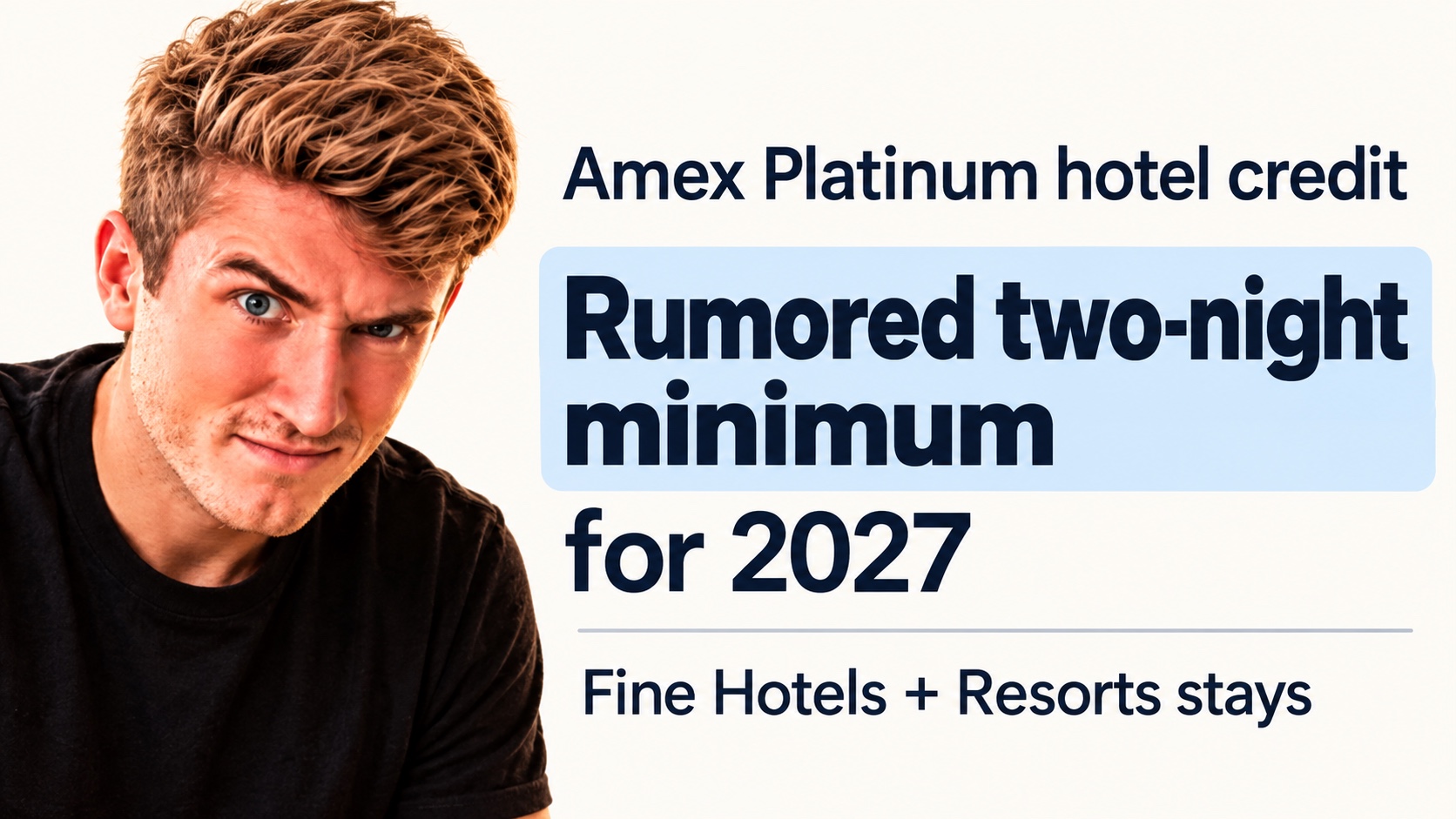 Amex Platinum hotel credit rumors: Possible two-night FHR minimum