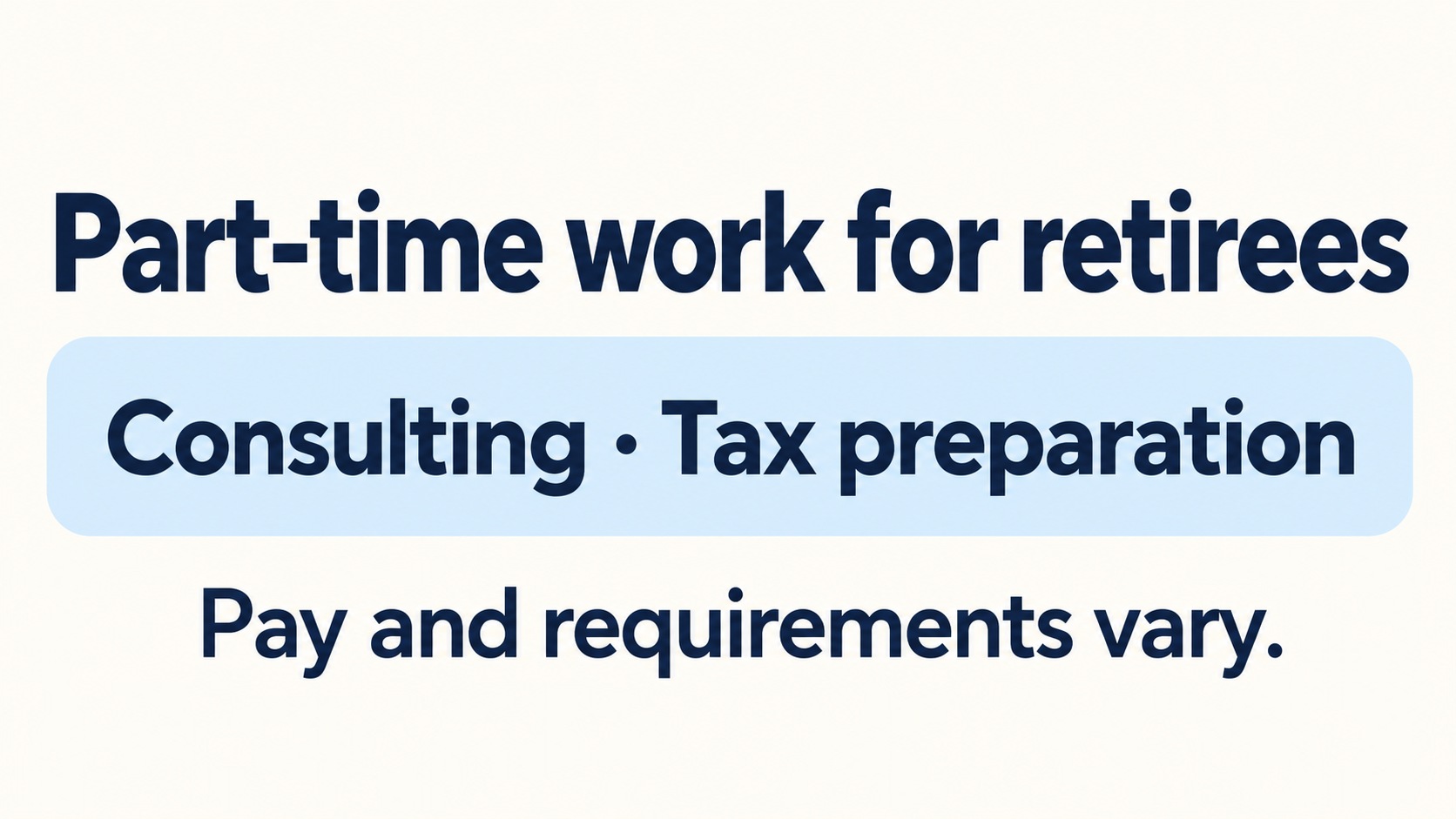 Part-time work for retirees: Consulting, tax preparation and more