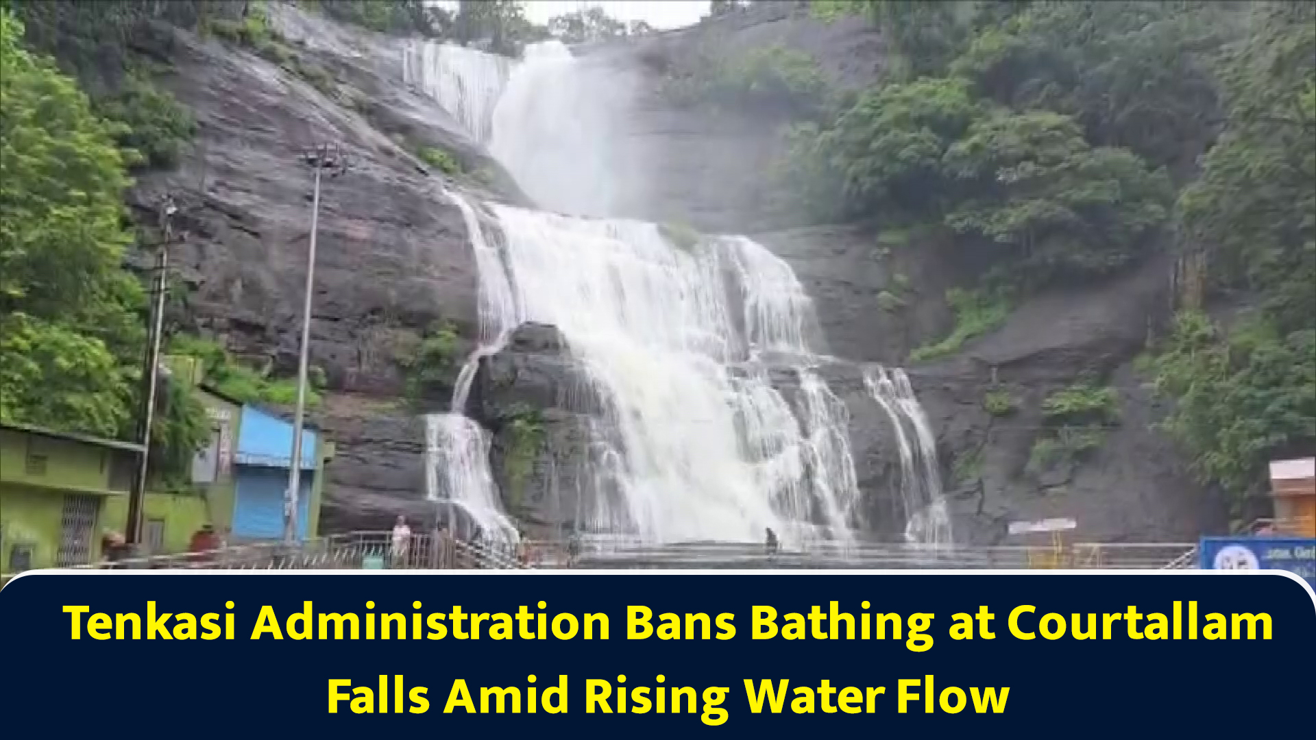 Tenkasi administration bans bathing at Courtallam Falls amid rising ...
