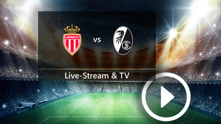 AS Monaco gegen SC Freiburg gratis auf RTL: So schaut ihr die ...