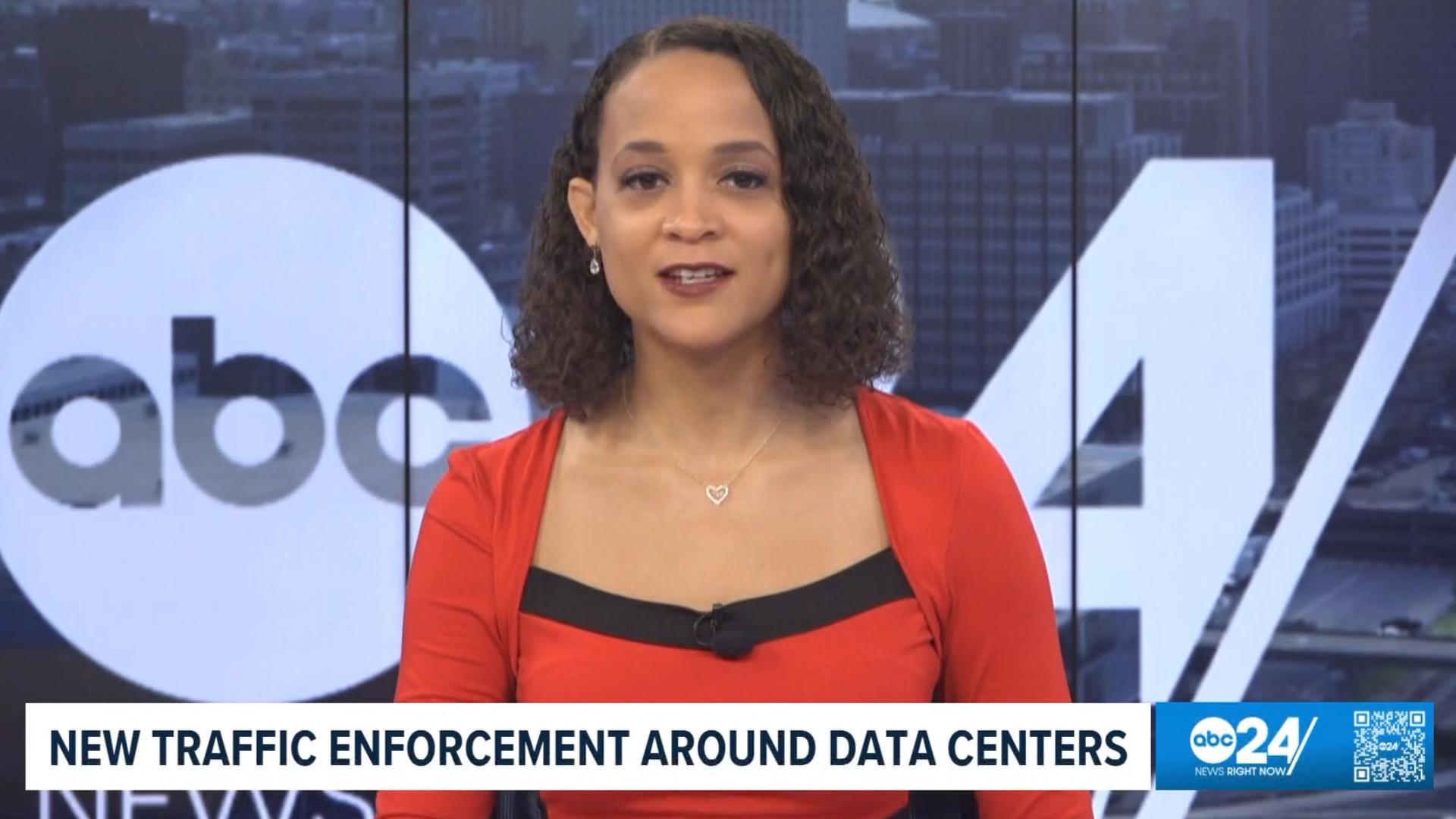 ABC24 news update | New traffic enforcement around data centers