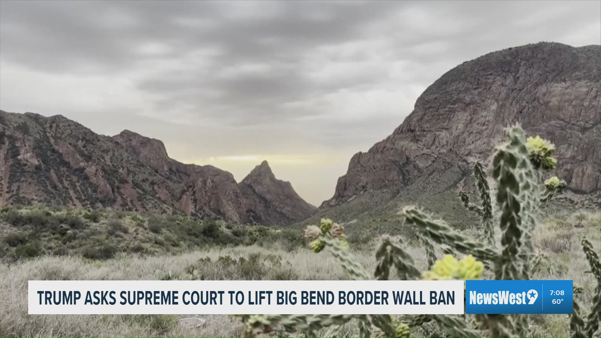 President Donald Trump asks Supreme Court to lift Big Bend border wall plan