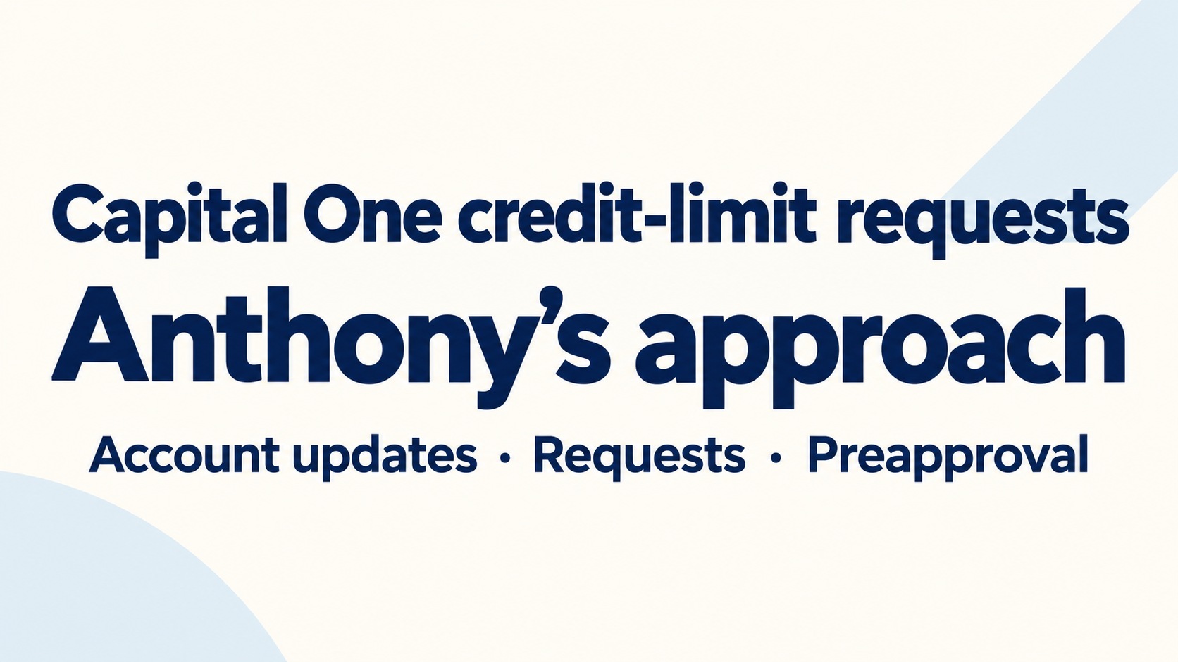 Capital One credit limits: card use, income updates and product changes