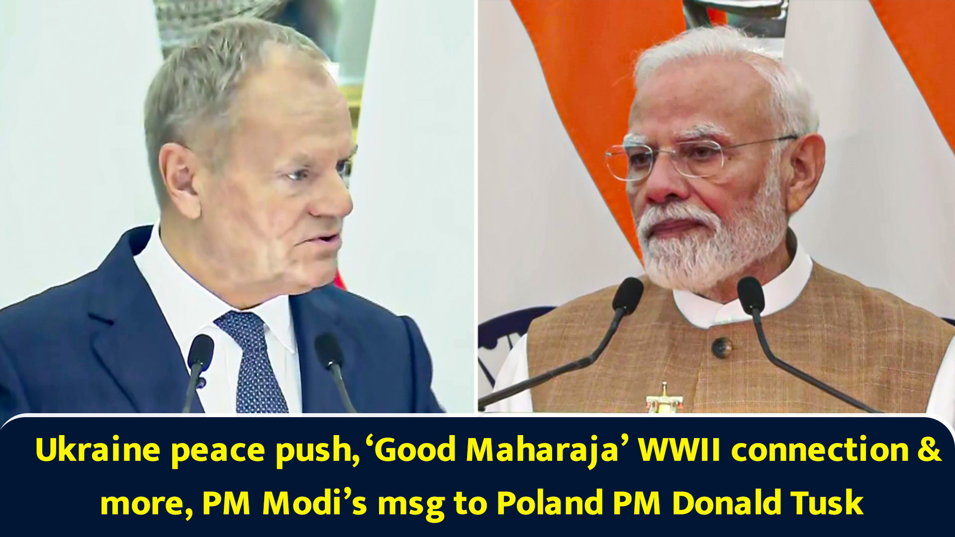 Ukraine peace push, ‘Good Maharaja’ WWII connection & more, PM Modi’s ...