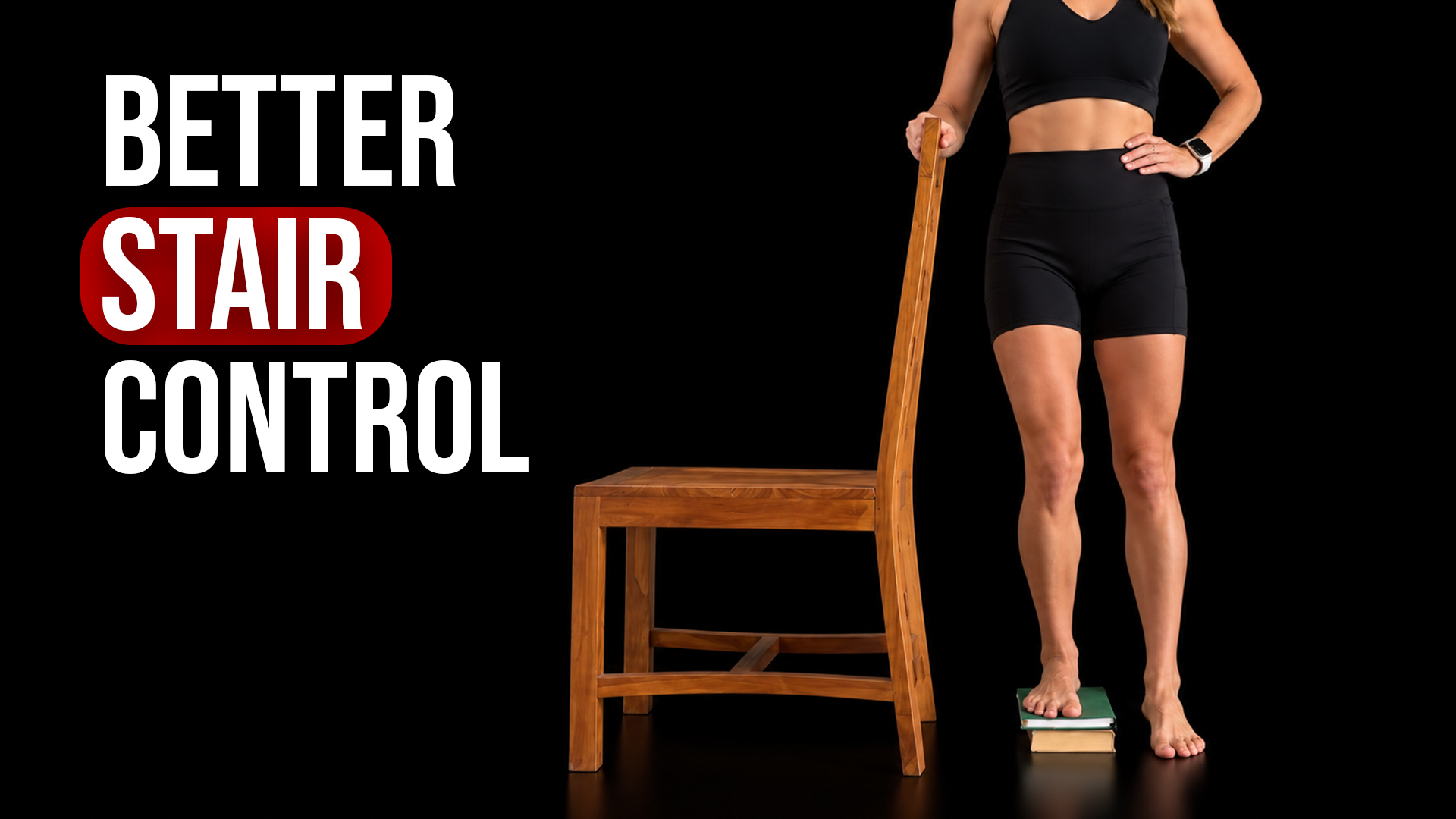 This slow step can change how you handle stairs