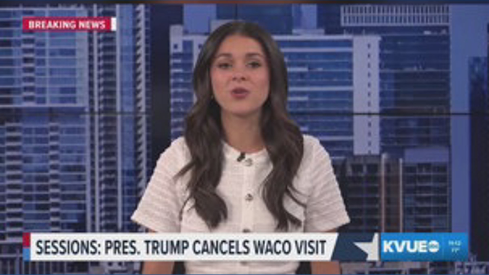 Trump no longer scheduled to visit Waco