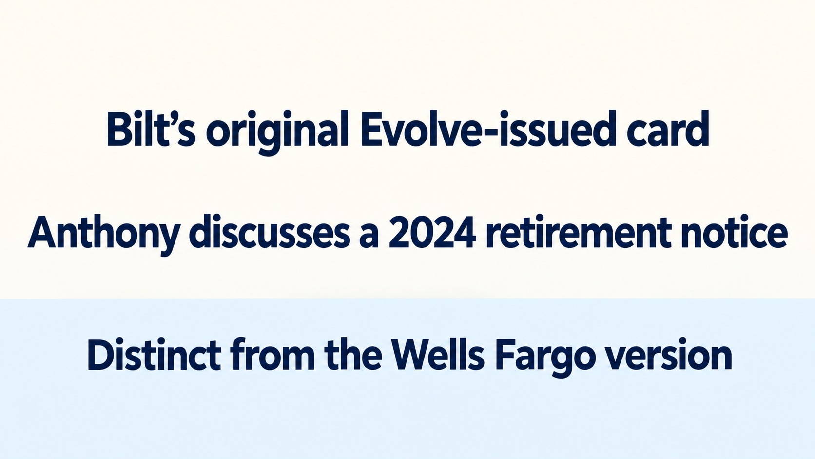 Bilt’s original evolve-issued card: Anthony discusses the 2024 ...