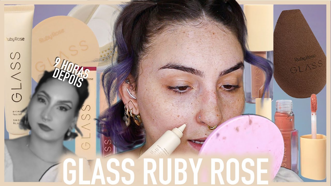 Linha Glass da Ruby Rose: Tudo o que você precisa saber