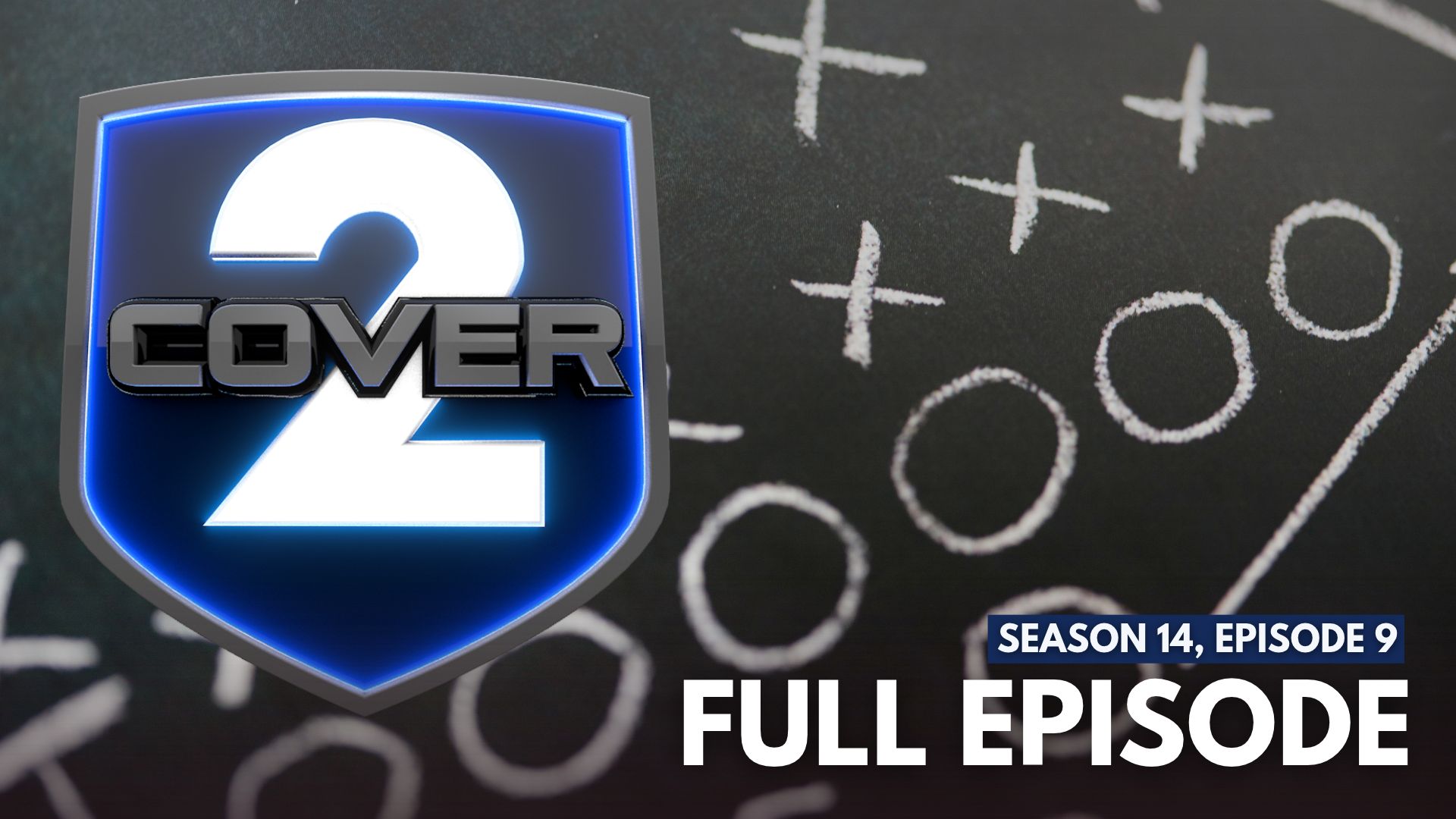 Full episode: Cover2 – season 14, episode 9