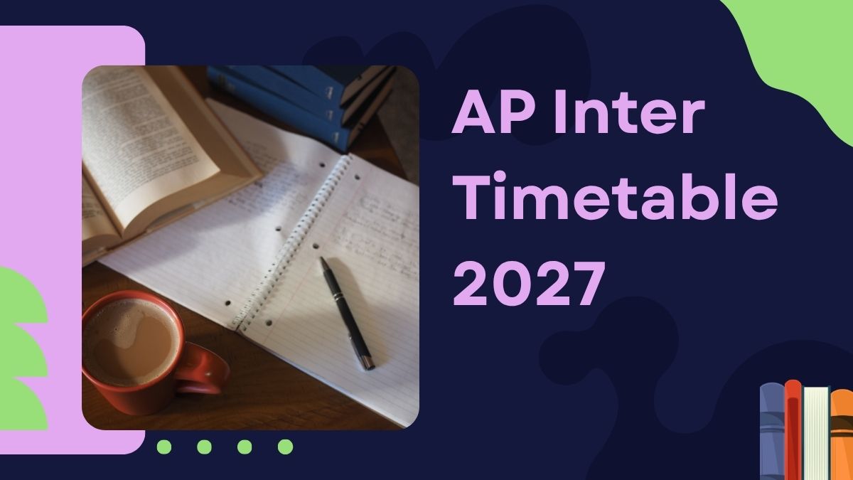 BIEAP intermediate timetable 2027: AP inter 1st and 2nd year schedule ...