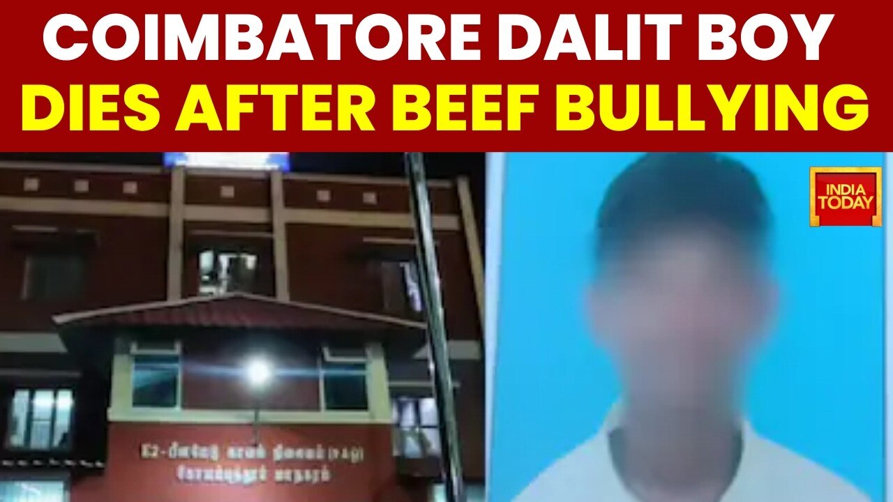 Coimbatore Dalit boy suicide, beef bullying charge, police book 4 under ...