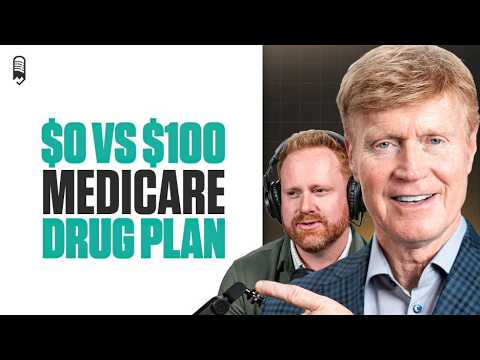 $0 vs $100 Medicare drug plan - how do you choose
