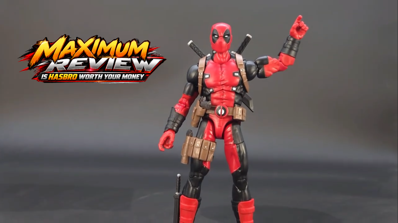 Maximum Deadpool review: Is Hasbro worth your money