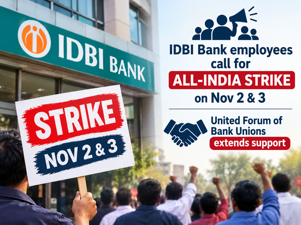 As IDBI Bank employees call for November 2 and 3 all-India strike ...