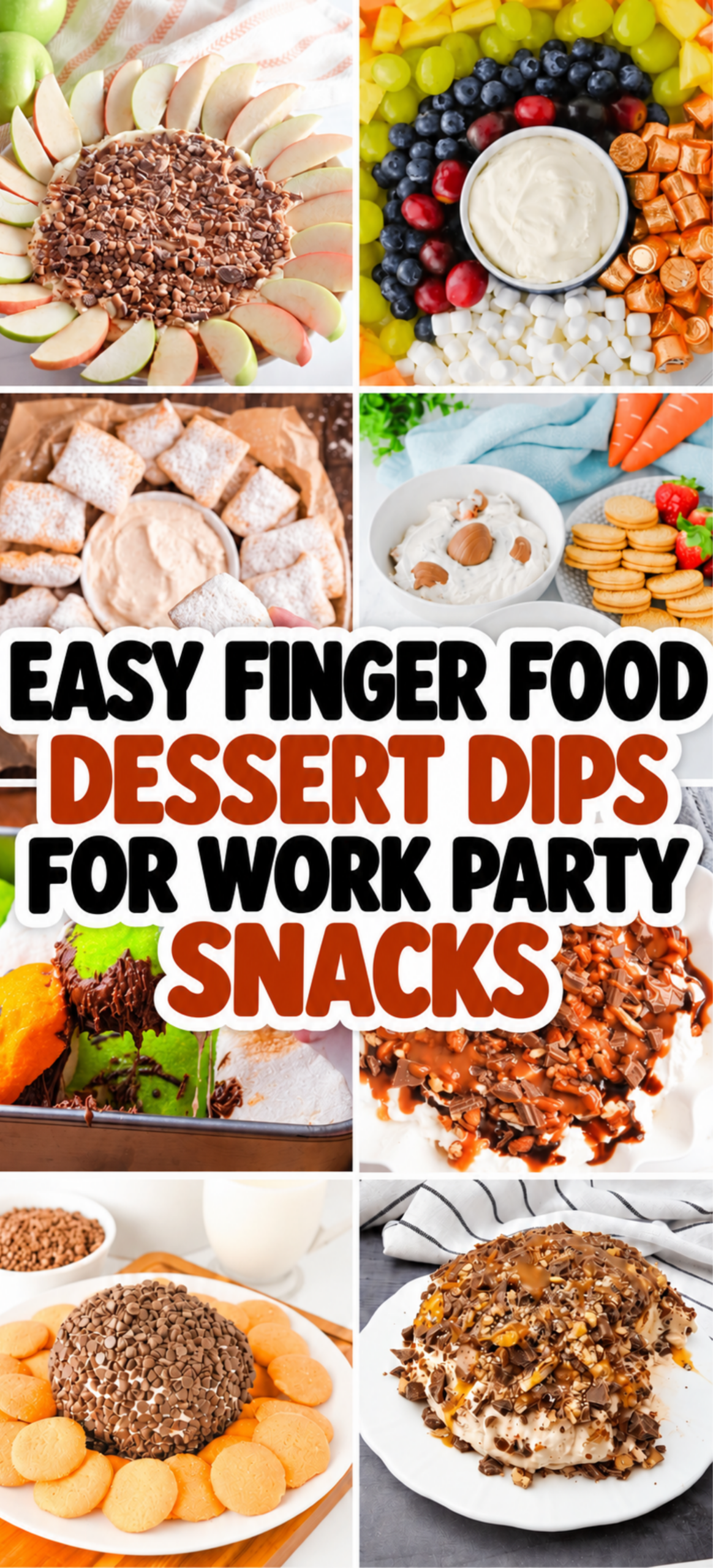 Easy finger food dessert dips for work party snacks