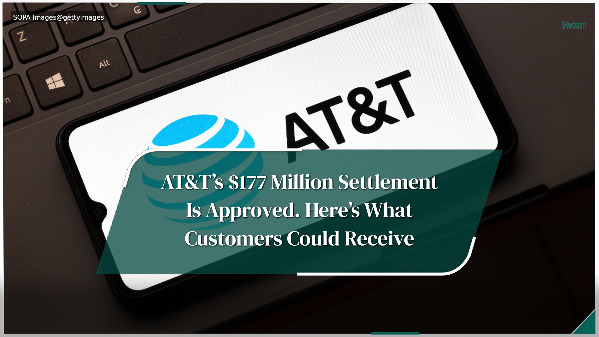 AT&T’s $177 million settlement is approved. Here’s what customers could ...