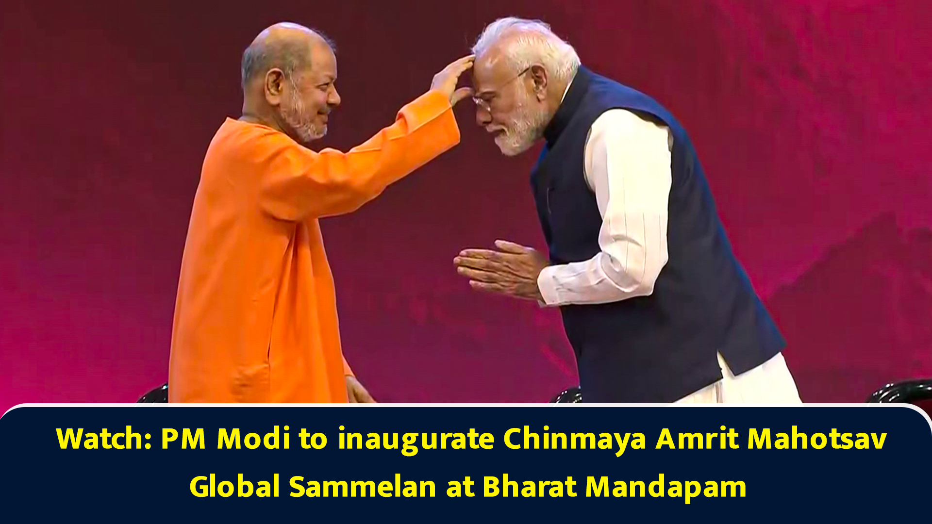 Watch: PM Modi to inaugurate Chinmaya Amrit Mahotsav Global Sammelan at ...