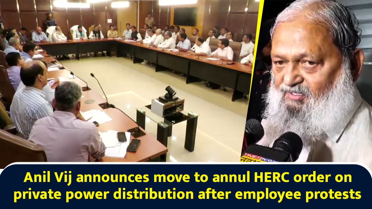 Anil Vij announces move to annul HERC order on private power ...