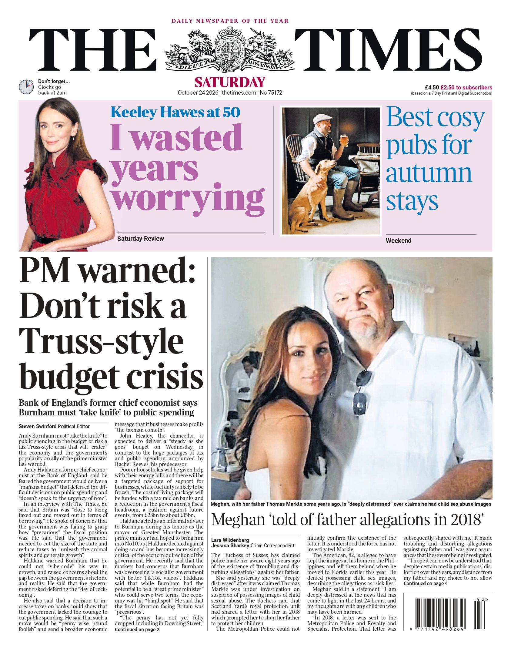 'Meghan warned over father' and 'Don't risk Truss-style budget'