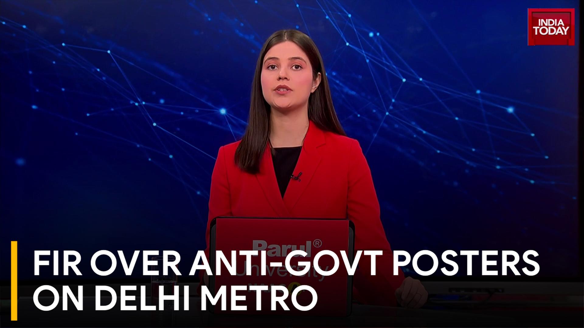 Delhi Metro FIR over anti-govt posters on Airport Express Line, police ...
