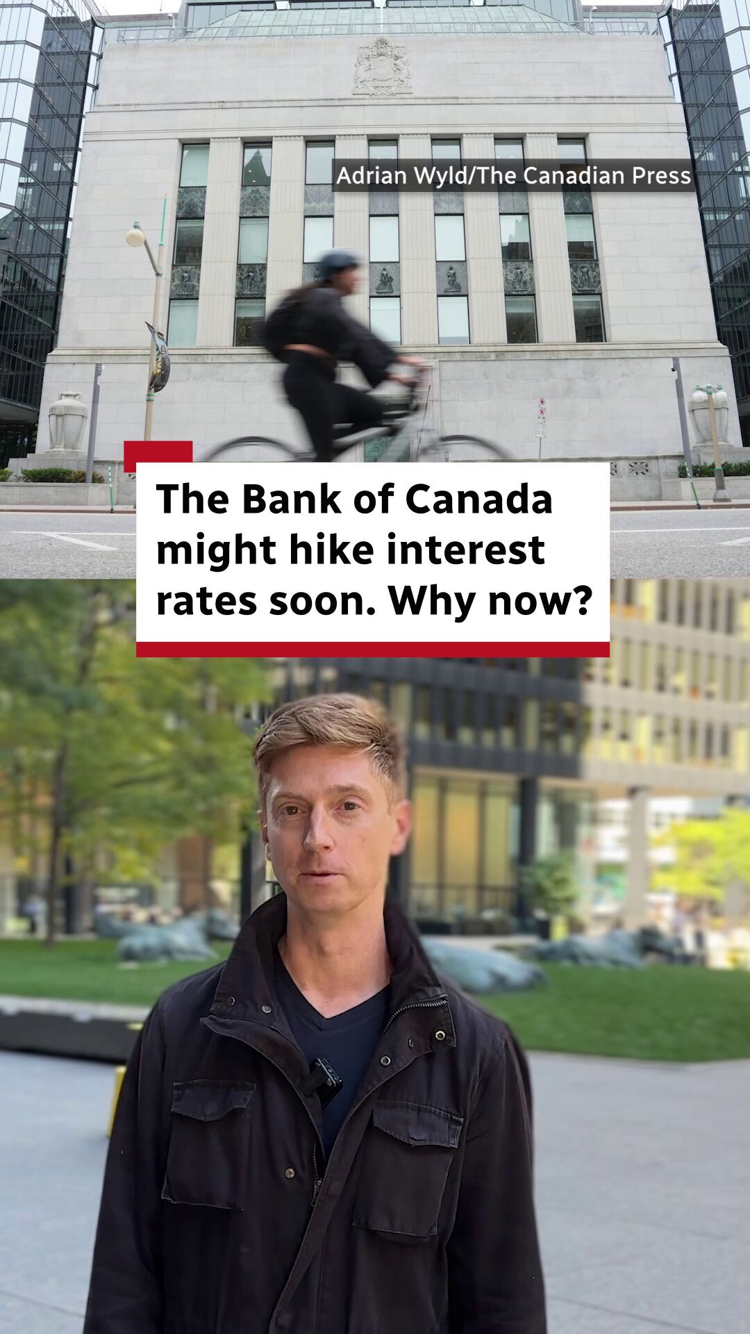 The Bank of Canada might hike interest rates soon. Why now?