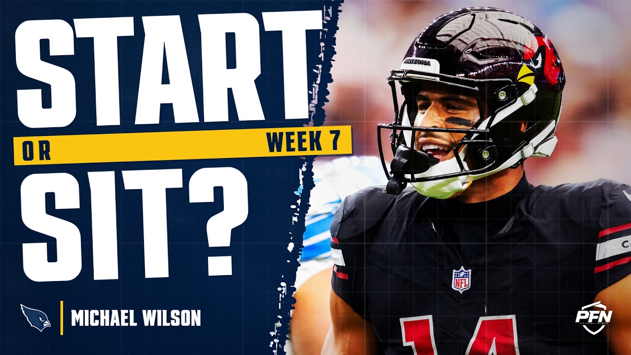 Week 7 Michael Wilson fantasy football start or sit 2026