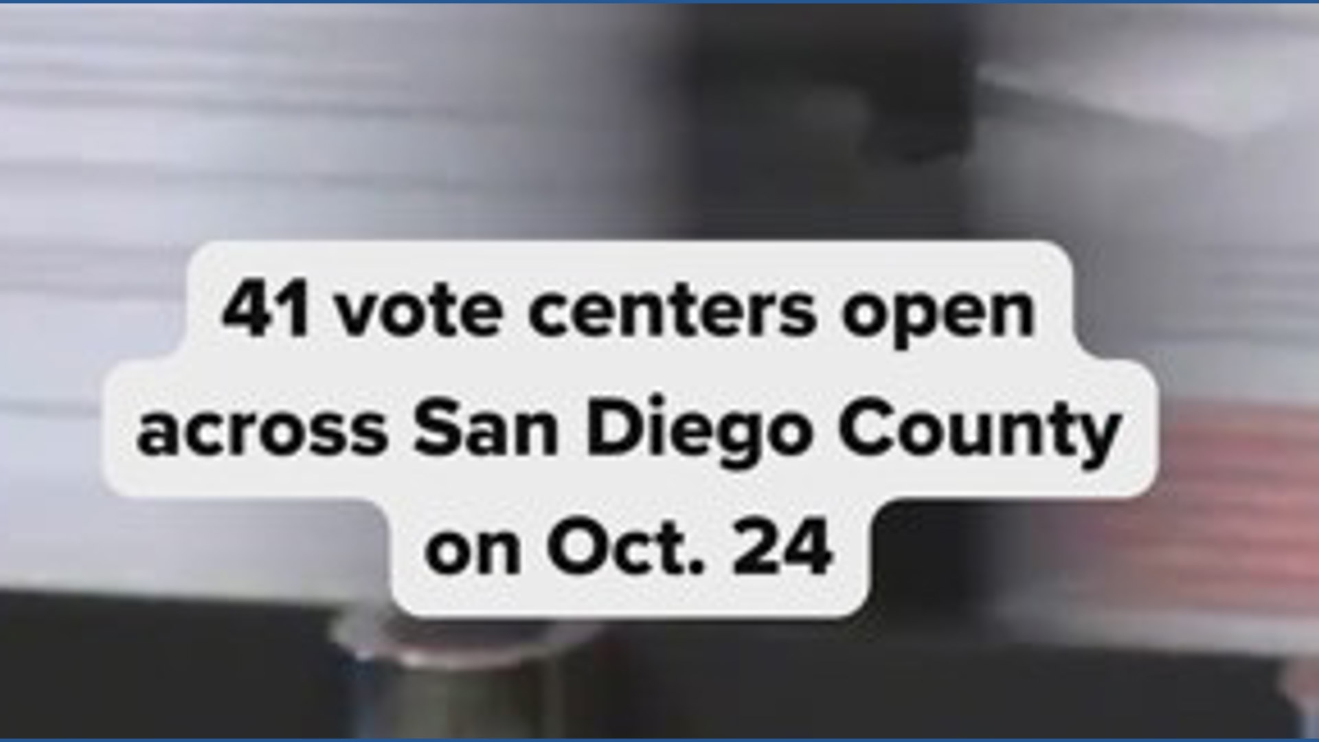 Vote centers open across San Diego County for in-person voting