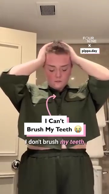 I don't brush my teeth
