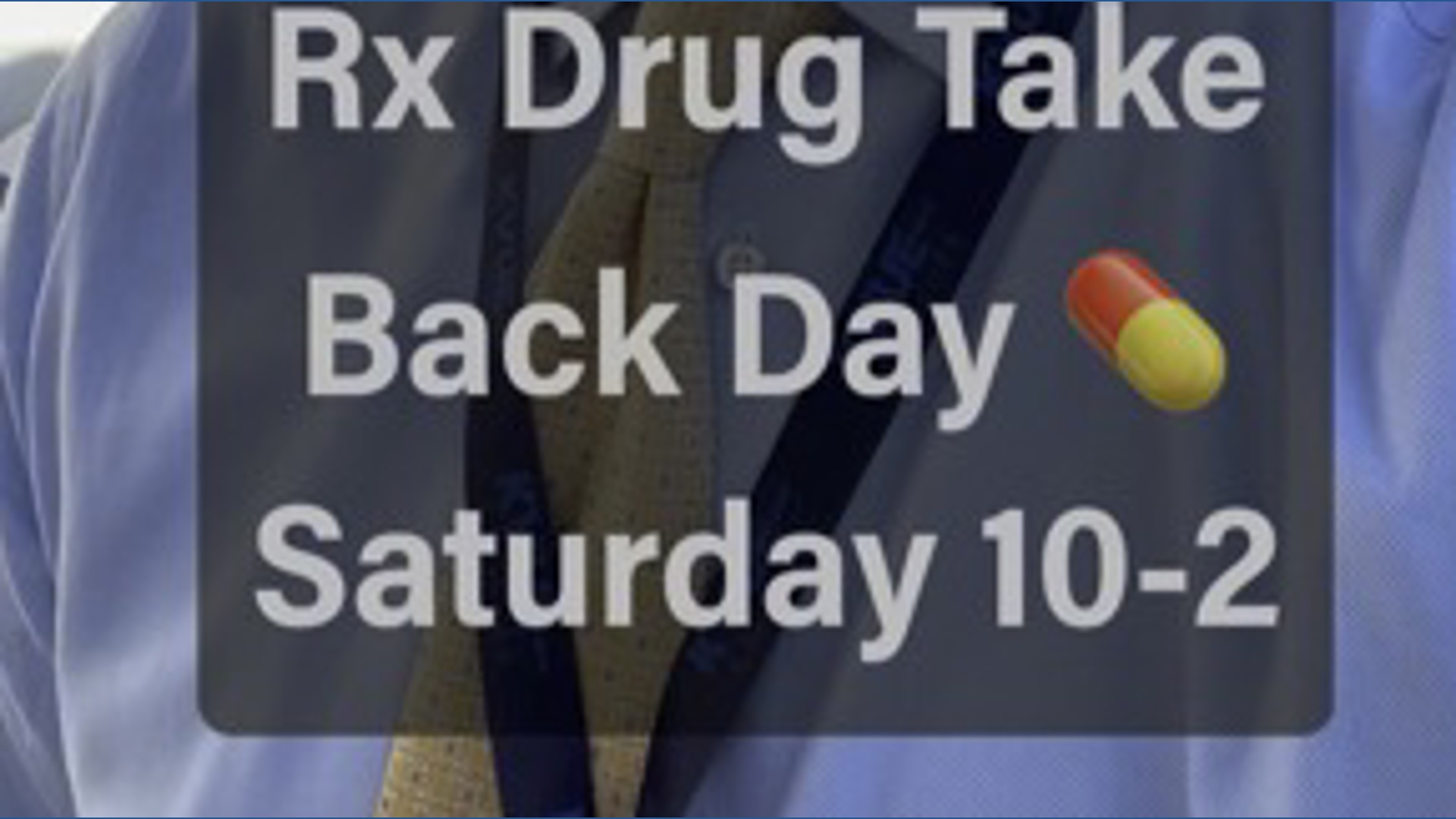 Rx take back day Saturday