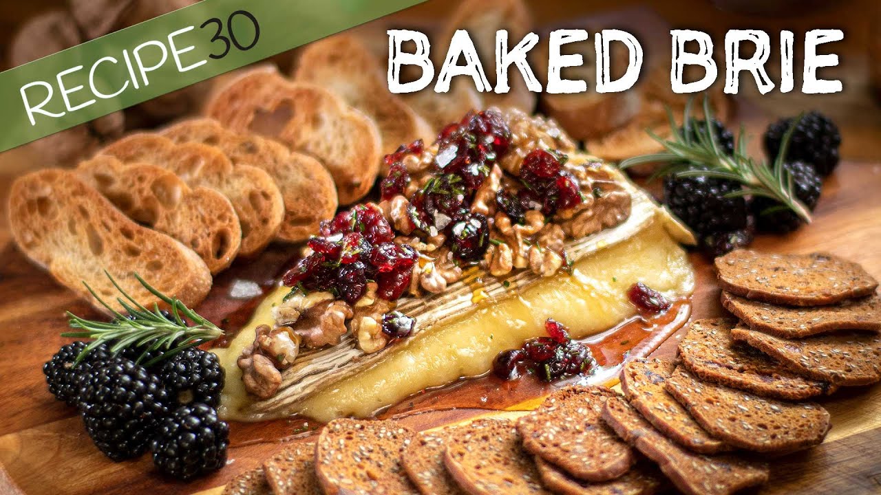 French baked brie with cranberries, walnuts and honey