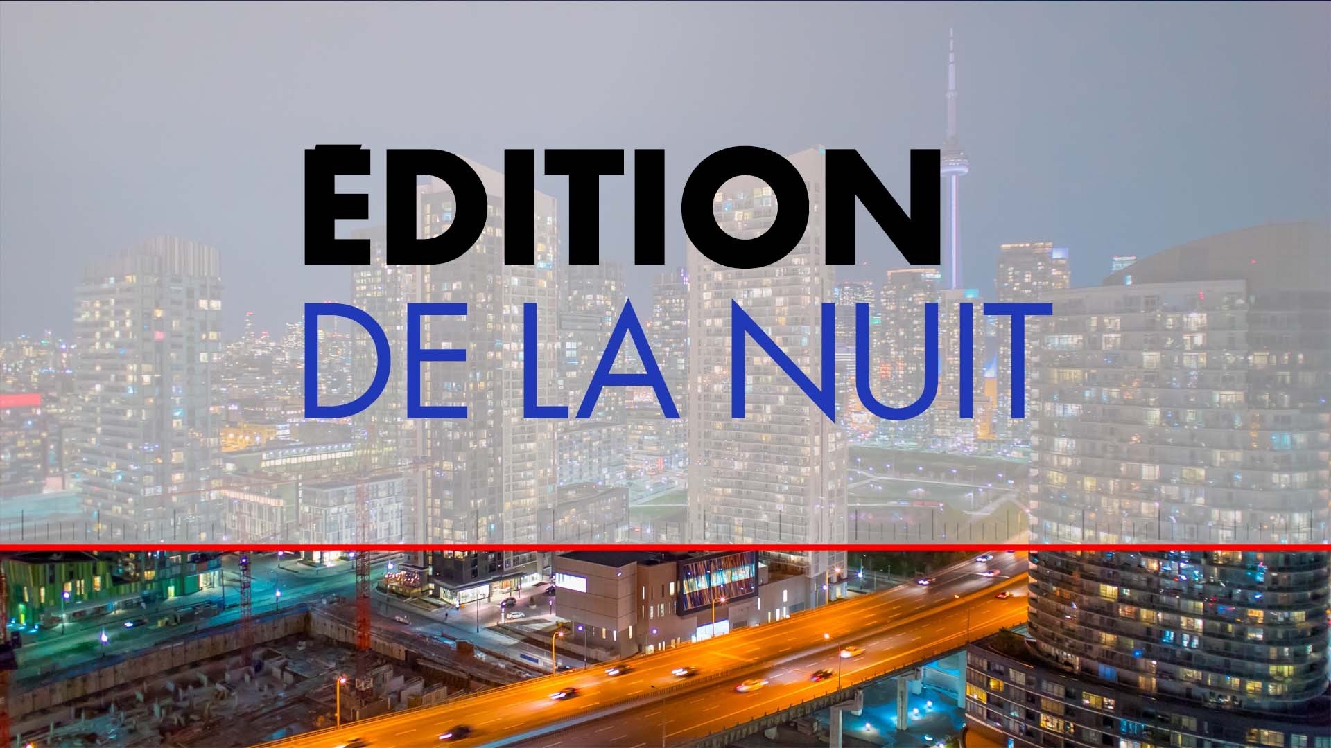 Édition de la nuit (émission du 24/10/2026)