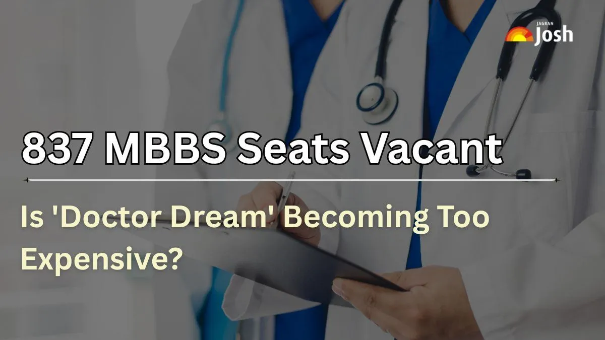 837 MBBS seats vacant after final round: Is the doctor dream becoming ...