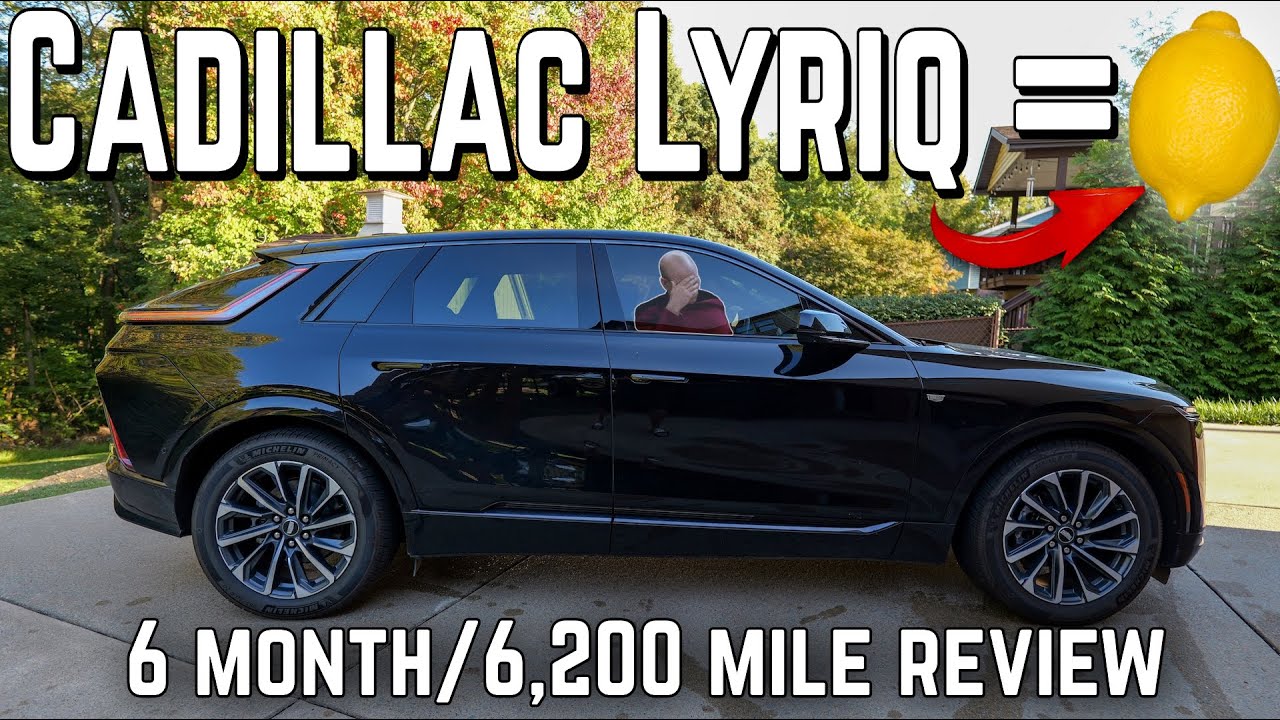 6 months of Cadillac Lyriq ownership! Is it a lemon? The good, the bad ...