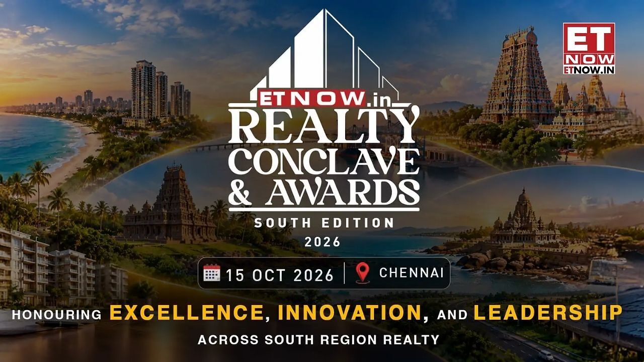 ET Now.in Realty Conclave & Awards 2026 South Edition: Real estate ...