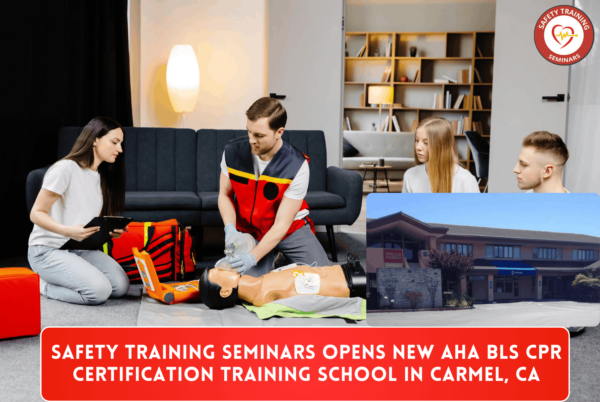 Safety Training Seminars opens new AHA BLS CPR certification training ...