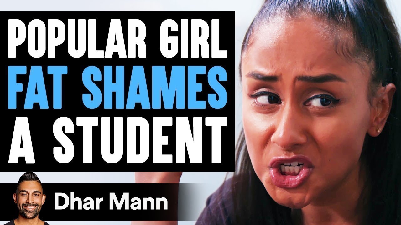 Popular girl fat shames student, what happens next is shocking