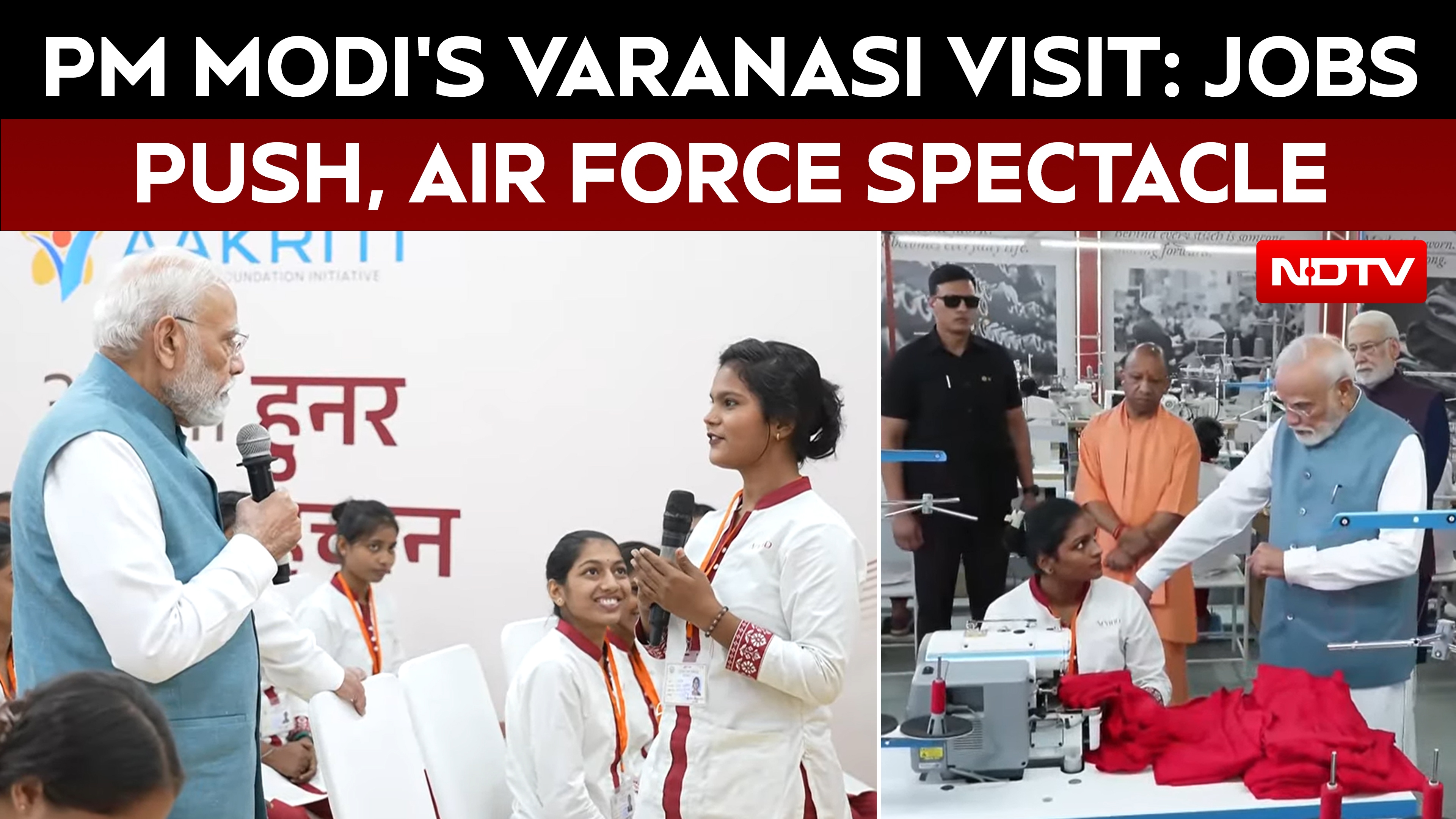 PM Modi in Varanasi: New garment factory inauguration, IAF's Wings Over ...