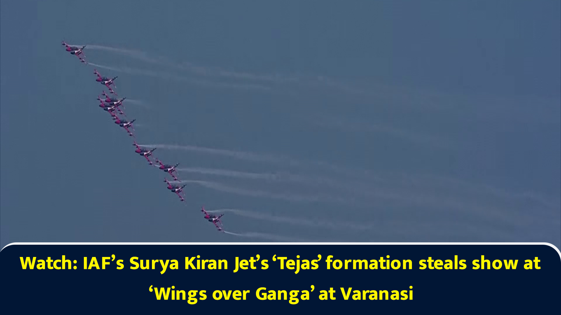 Watch: IAF’s Surya Kiran jet’s Tejas formation steals show at Wings ...