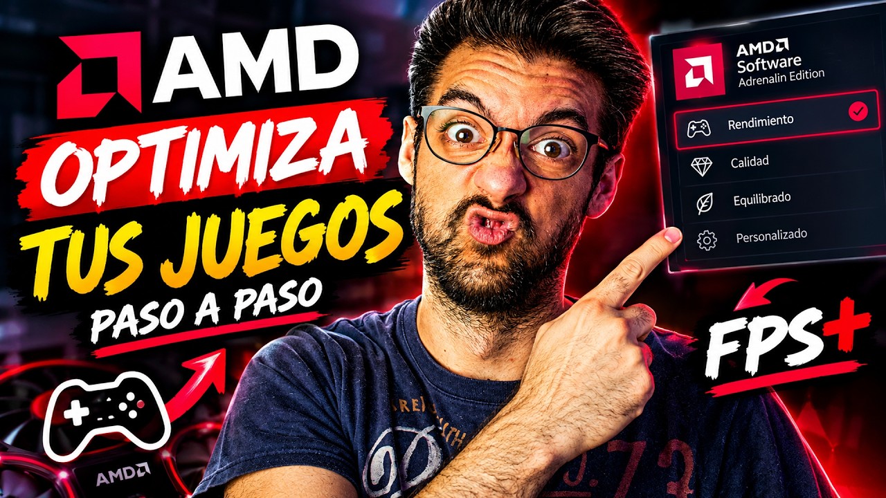 🎮 Guía para optimizar los videojuegos en el software AMD Software ...