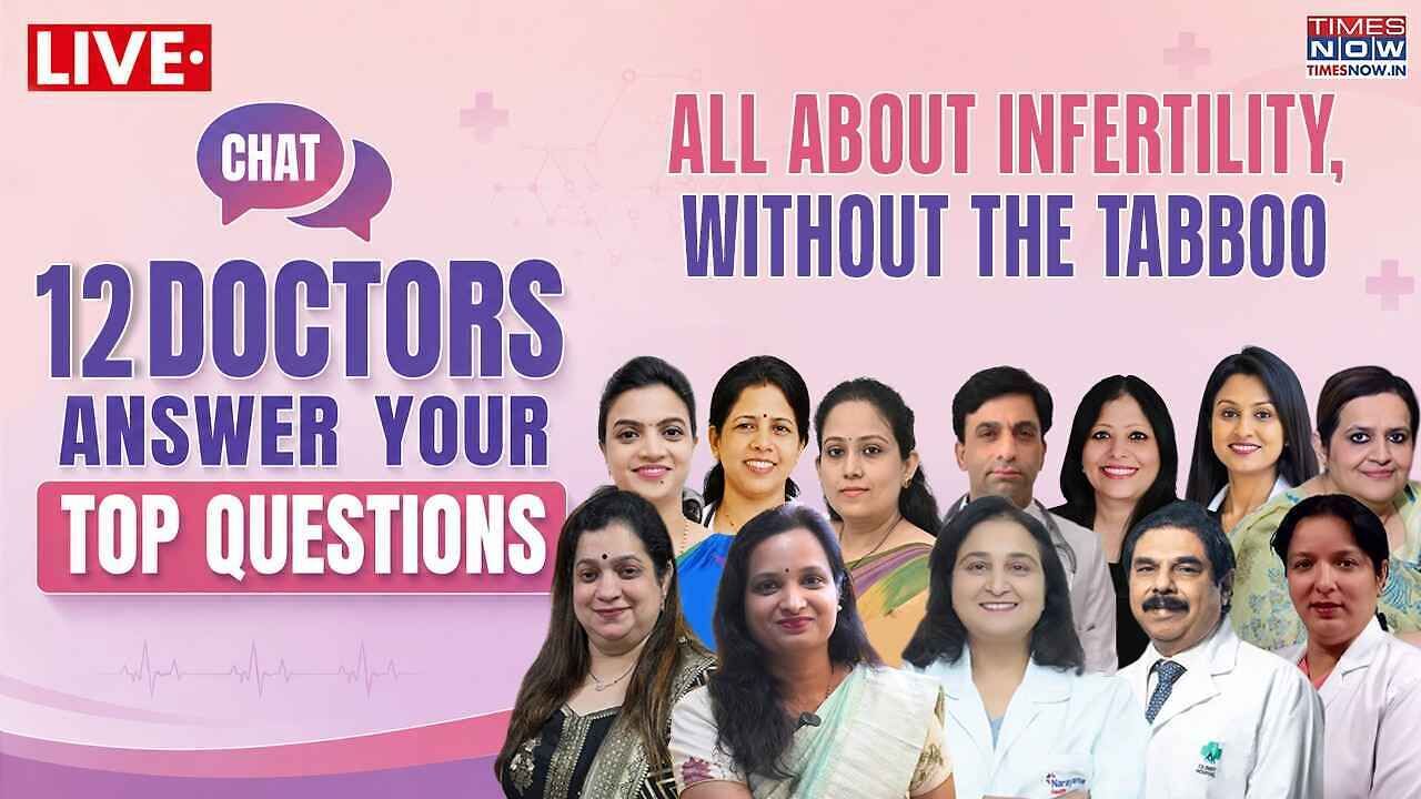 Live chat with top doctors: Infertility myths, warning signs and ...