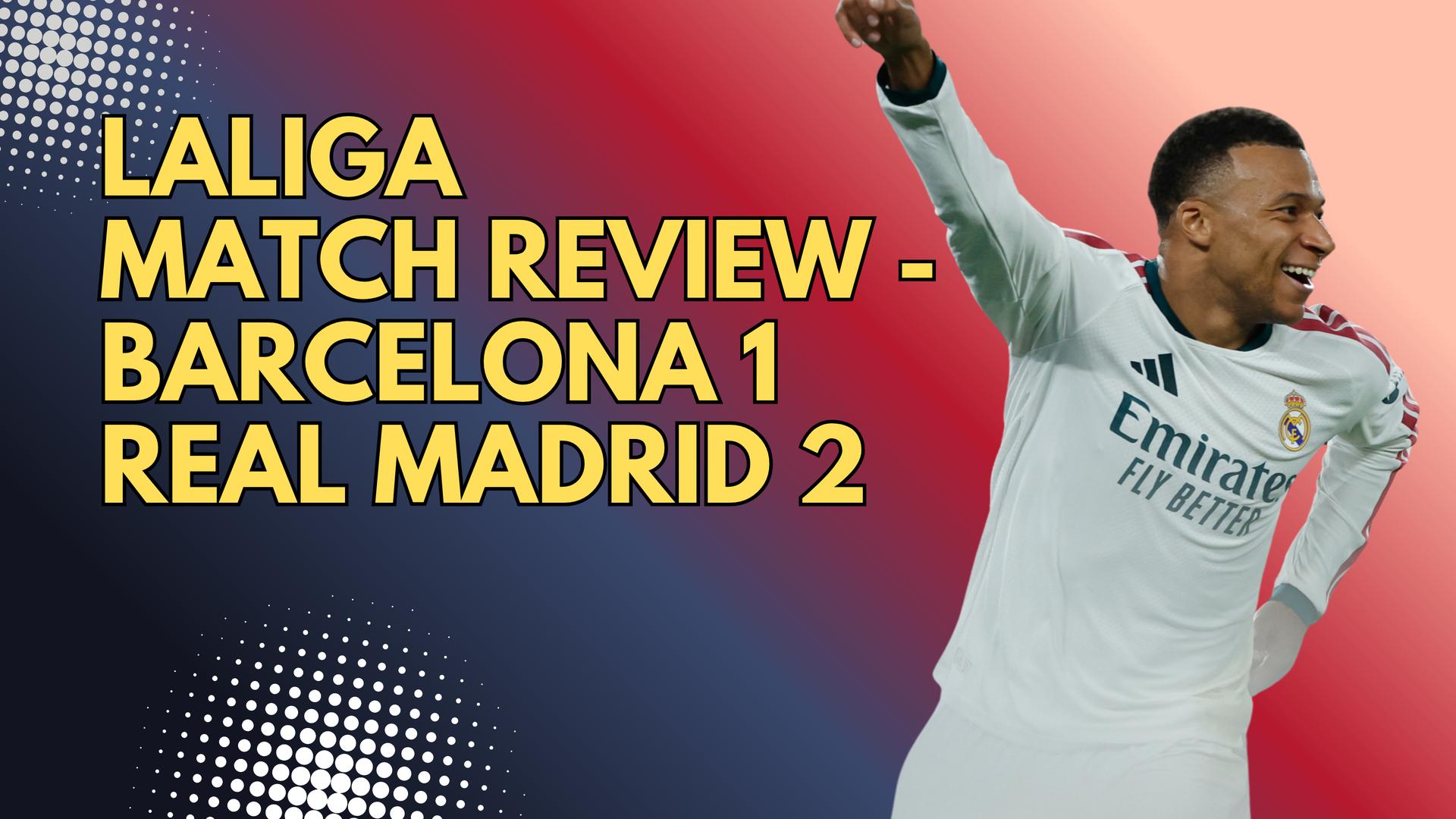 Kylian Mbappe brace ends Barcelona's 100% LaLiga start