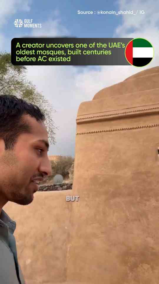 This creator discovers a mosque in Fujairah that’s almost 500 years old