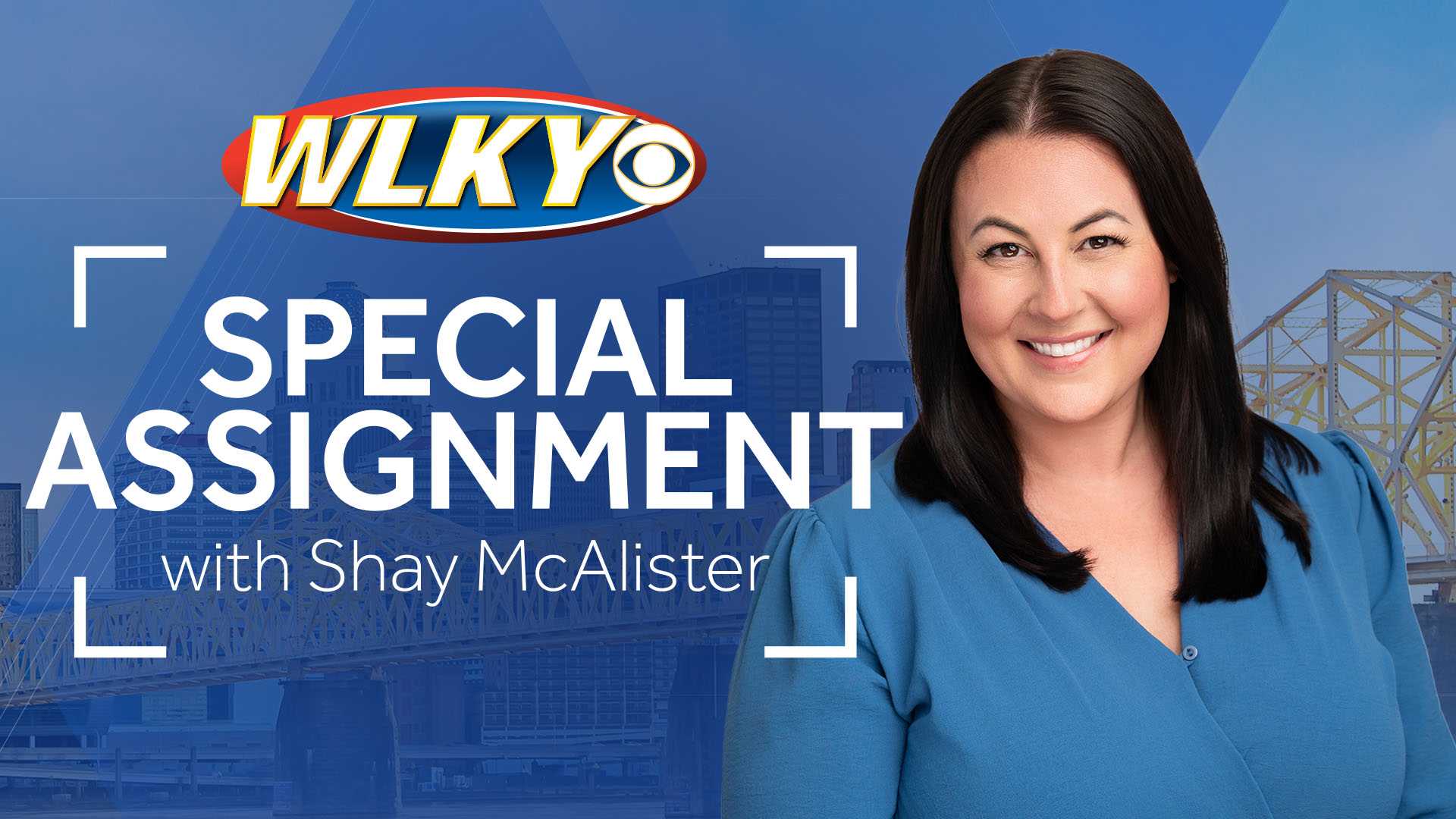 New on WLKY: Special assignment with Shay McAlister