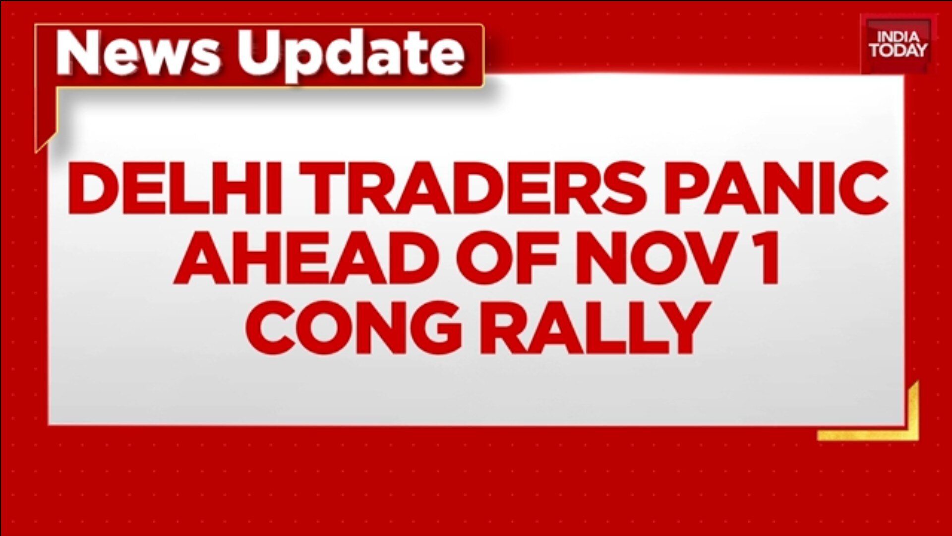 Delhi traders urge INDIA bloc to defer Ramlila Maidan rally amid Diwali ...