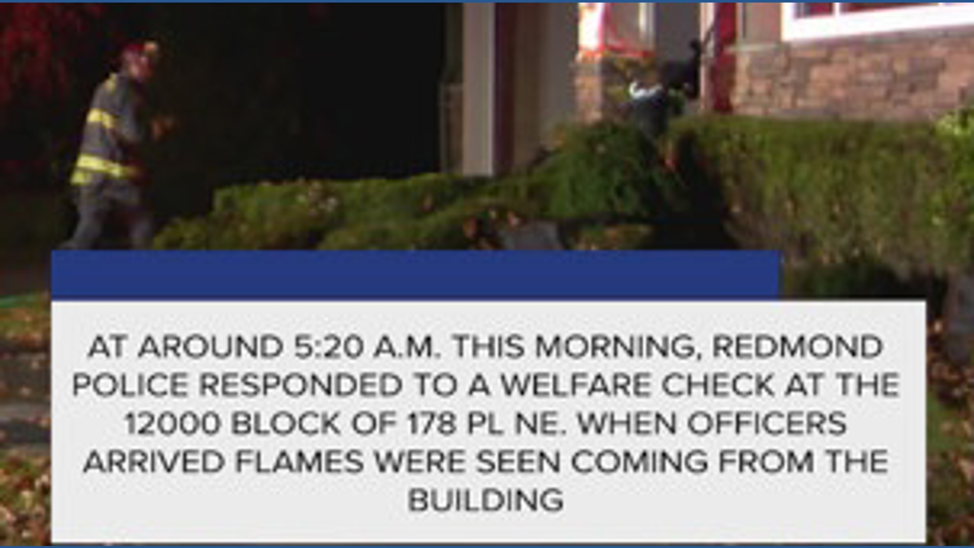 Person in custody after Redmond house fire